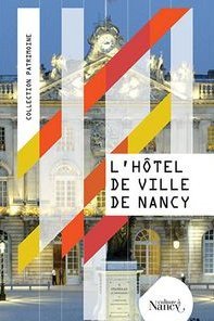 L'hôtel de Ville, un écrin exceptionnel au patrimoine de l'Humanité